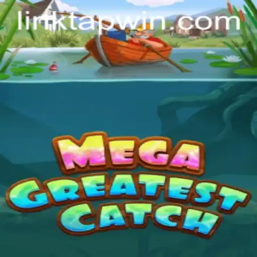 MegaGreatestCatch: Dive into the Adventure with TAPWIN